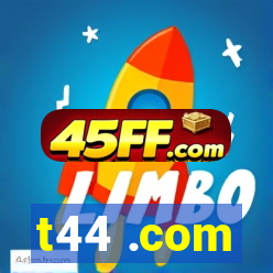 t44 .com